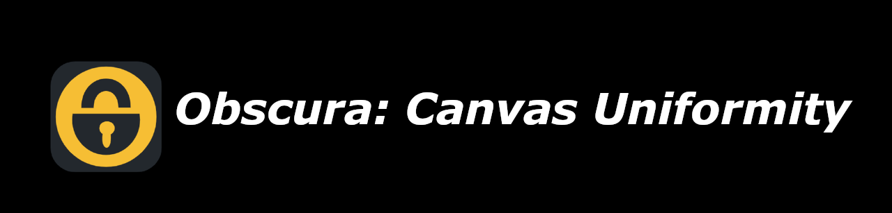 Obscura: Canvas Uniformity